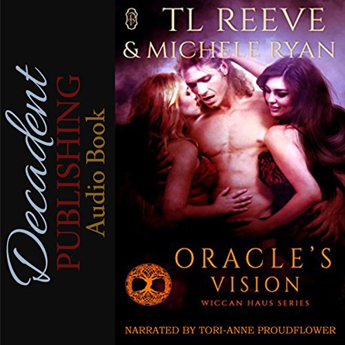 Oracle's Vision by TL Reeve