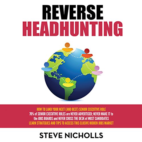 Reverse Headhunting