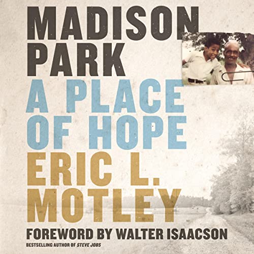 Madison Park by Eric L. Motley