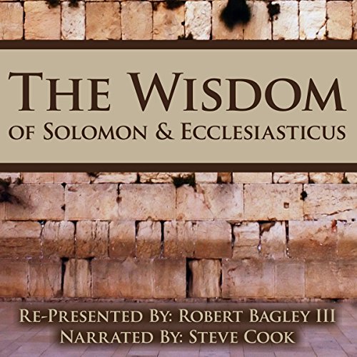 The Wisdom of Solomon and Ecclesiasticus