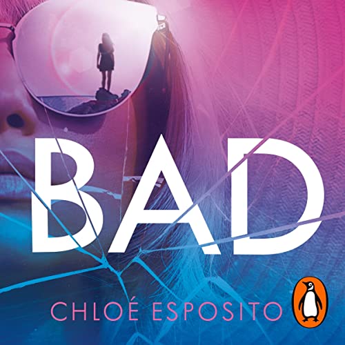 Bad by Chloé Esposito