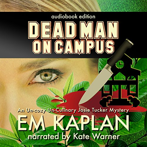 Dead Man on Campus by E. M. Kaplan