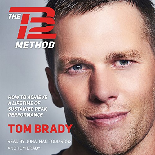 The TB12 Method by Tom Brady