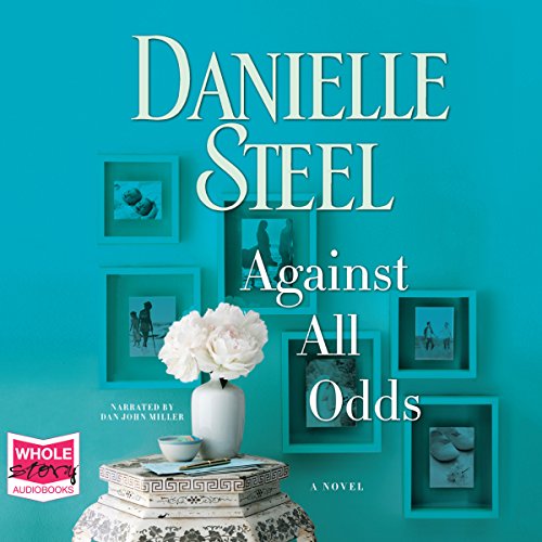 Against All Odds by Danielle Steel