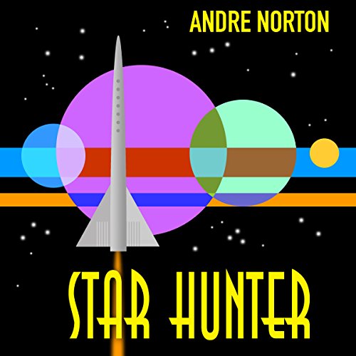 Star Hunter by Andre Norton