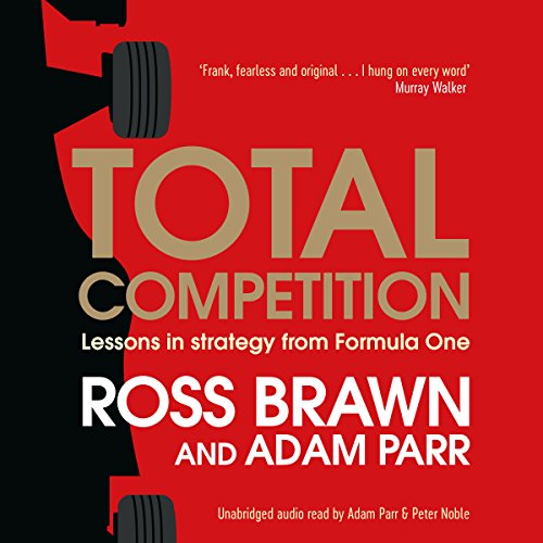 Total Competition by Ross Brawn