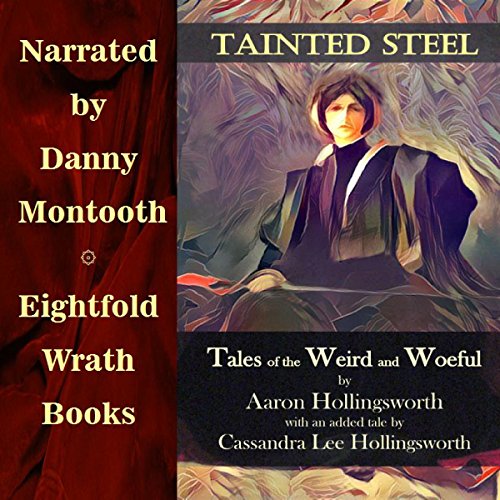 Tainted Steel