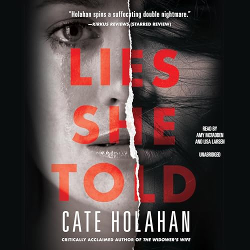 Lies She Told by Cate Holahan