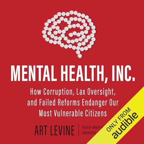 Mental Health, Inc. by Art Levine