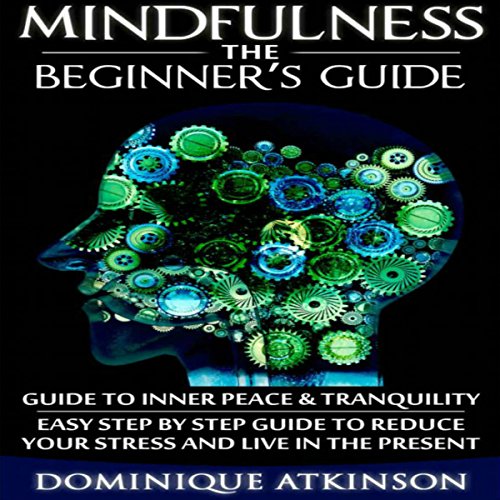 Mindfulness by Dominique Atkinson