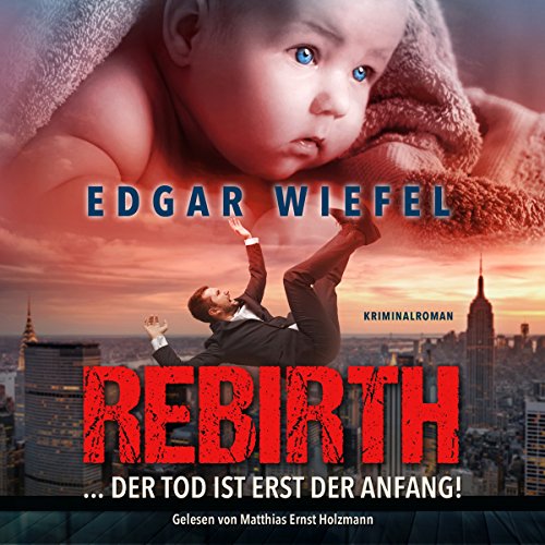 Rebirth... Der Tod ist erst der Anfang