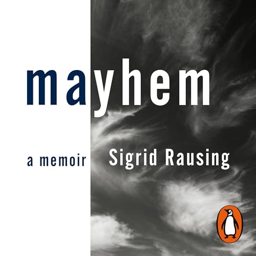 Mayhem by Sigrid Rausing