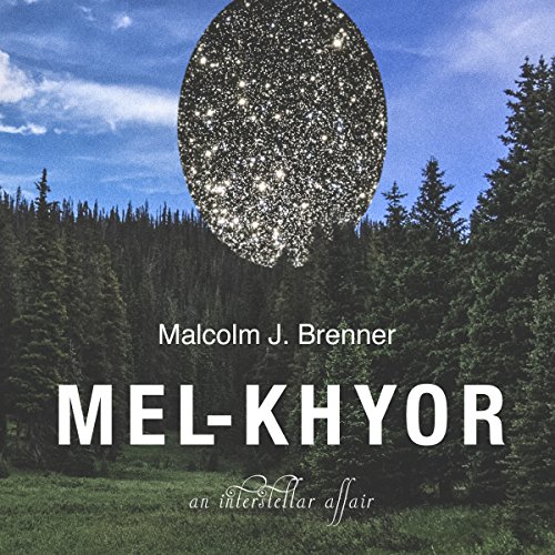 Mel-Khyor by Malcolm J. Brenner