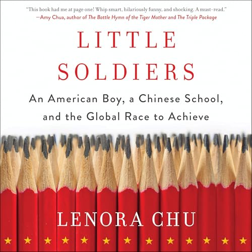 Little Soldiers by Lenora Chu