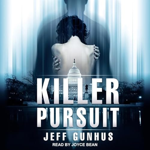 Killer Pursuit by Jeff Gunhus