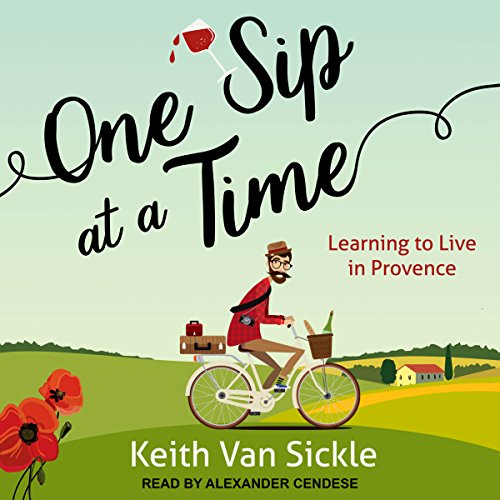 One Sip at a Time by Keith Van Sickle
