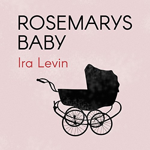 Rosemarys Baby by Ira Levin