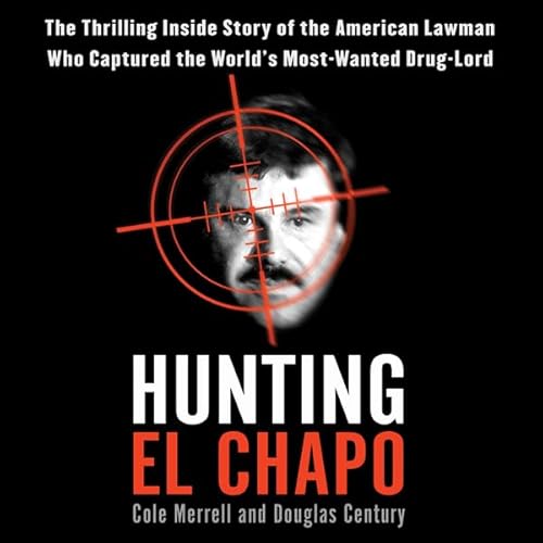 Hunting El Chapo