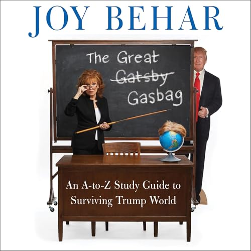 The Great Gasbag by Joy Behar