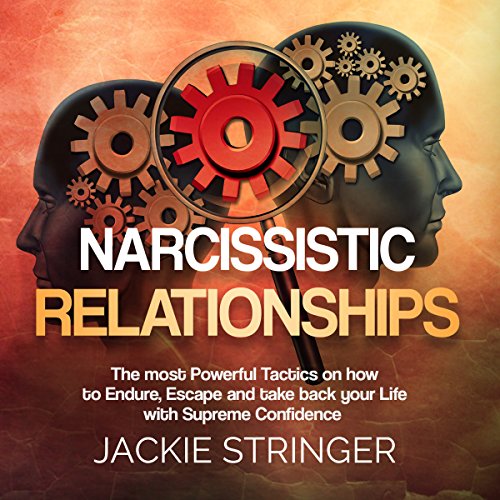Narcissistic Relationships by Jackie Stringer