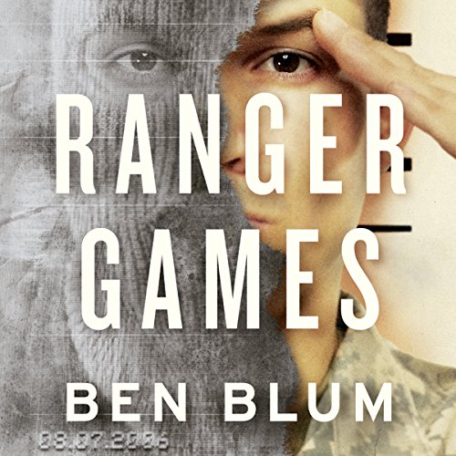 Ranger Games by Ben Blum