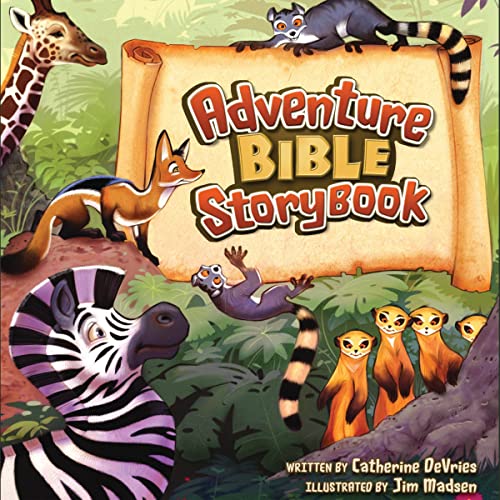 Adventure Bible Storybook by Catherine DeVries