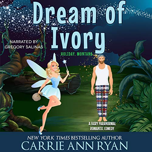 Dreams of Ivory by Carrie Ann Ryan