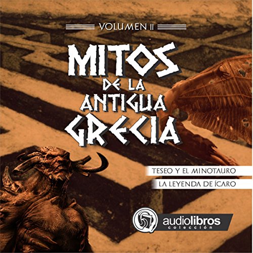 Mitos de la Antigua Grecia II [Myths of Ancient Greece II]