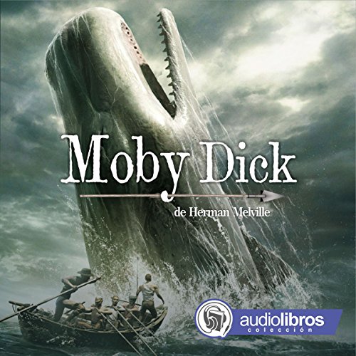 Moby Dick [Spanish Edition]