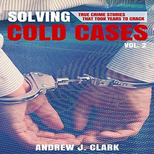 Solving Cold Cases, Book 2