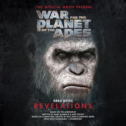 War for the Planet of the Apes: Revelations