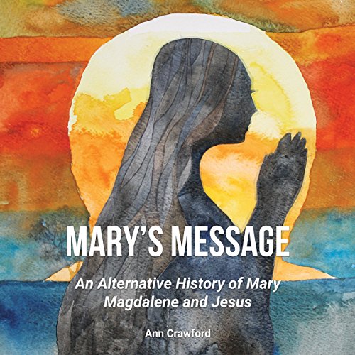 Mary's Message by Ann Crawford