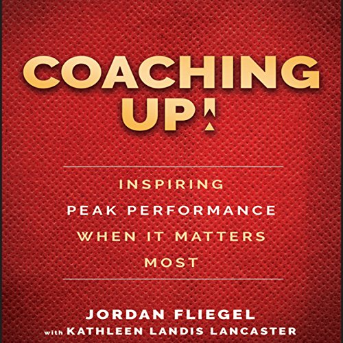Coaching Up! by Jordan Fliegel
