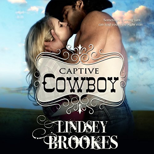 Captive Cowboy by Lindsey Brookes