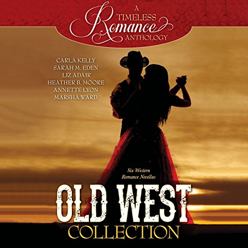 Old West Collection by Carla Kelly