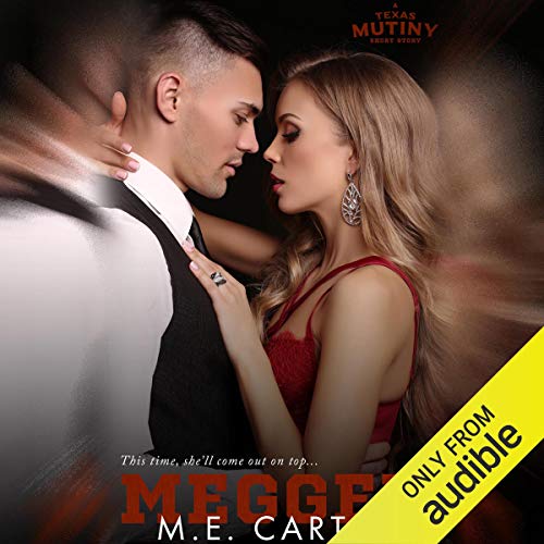 Megged by M. E. Carter