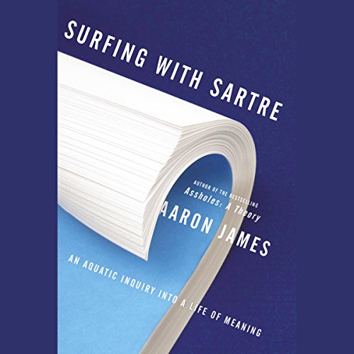Surfing with Sartre