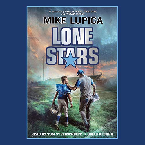Lone Stars by Mike Lupica