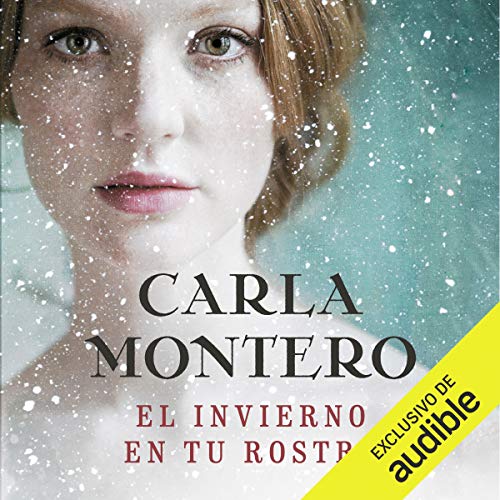 El invierno en tu rostro [The Winter in Your Face]