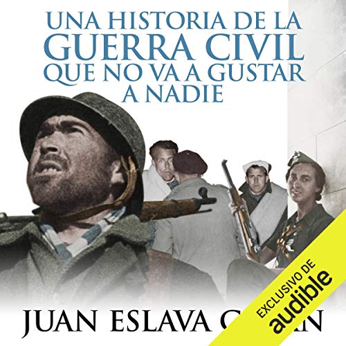 Una historia de la Guerra Civil que no va a gustar a nadie [A Civil War Story That No One Will Like]