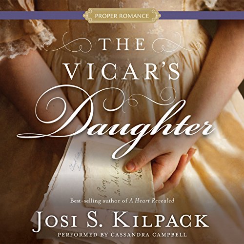 The Vicar's Daughter by Josi S. Kilpack