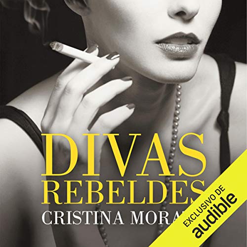 Divas rebeldes [Rebel Divas]