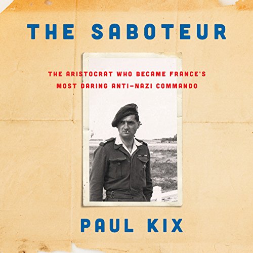 The Saboteur by Paul Kix