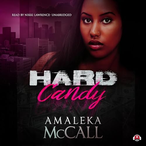 Hard Candy by Amaleka McCall