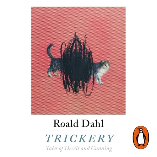 Trickery by Roald Dahl