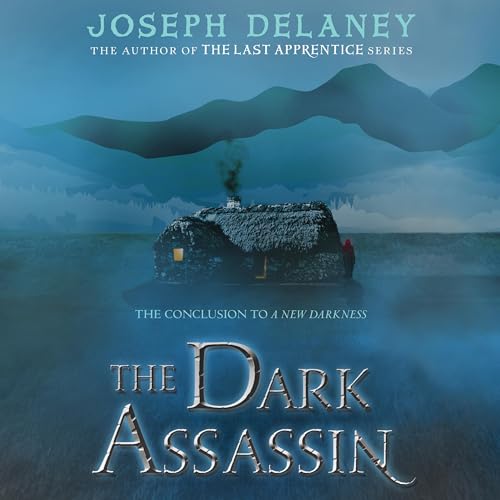 The Dark Assassin by Joseph Delaney