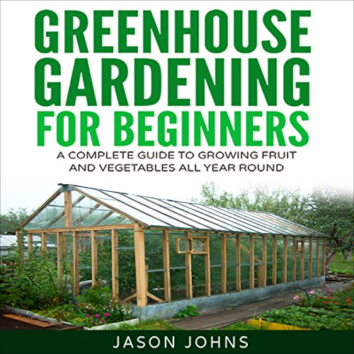 Greenhouse Gardening