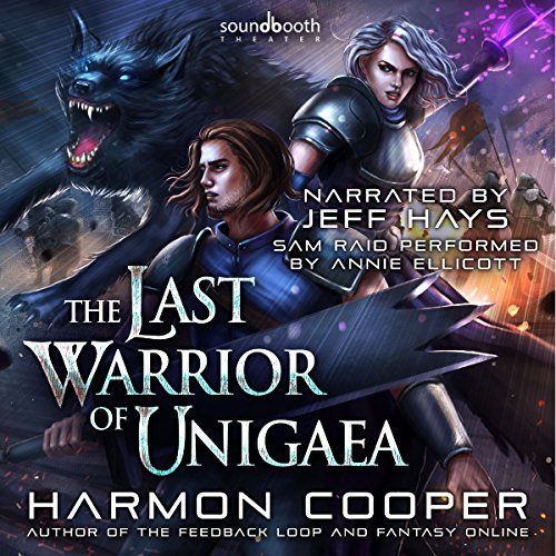 The Last Warrior of Unigaea