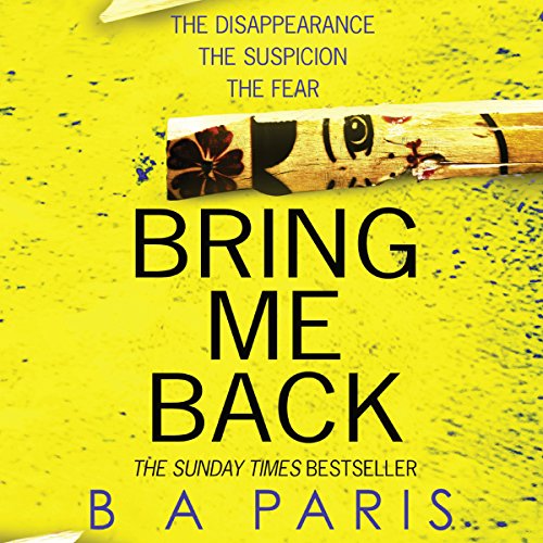Bring Me Back by B A Paris