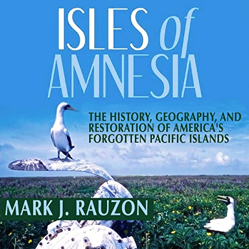 Isles of Amnesia by Mark J. Rauzon